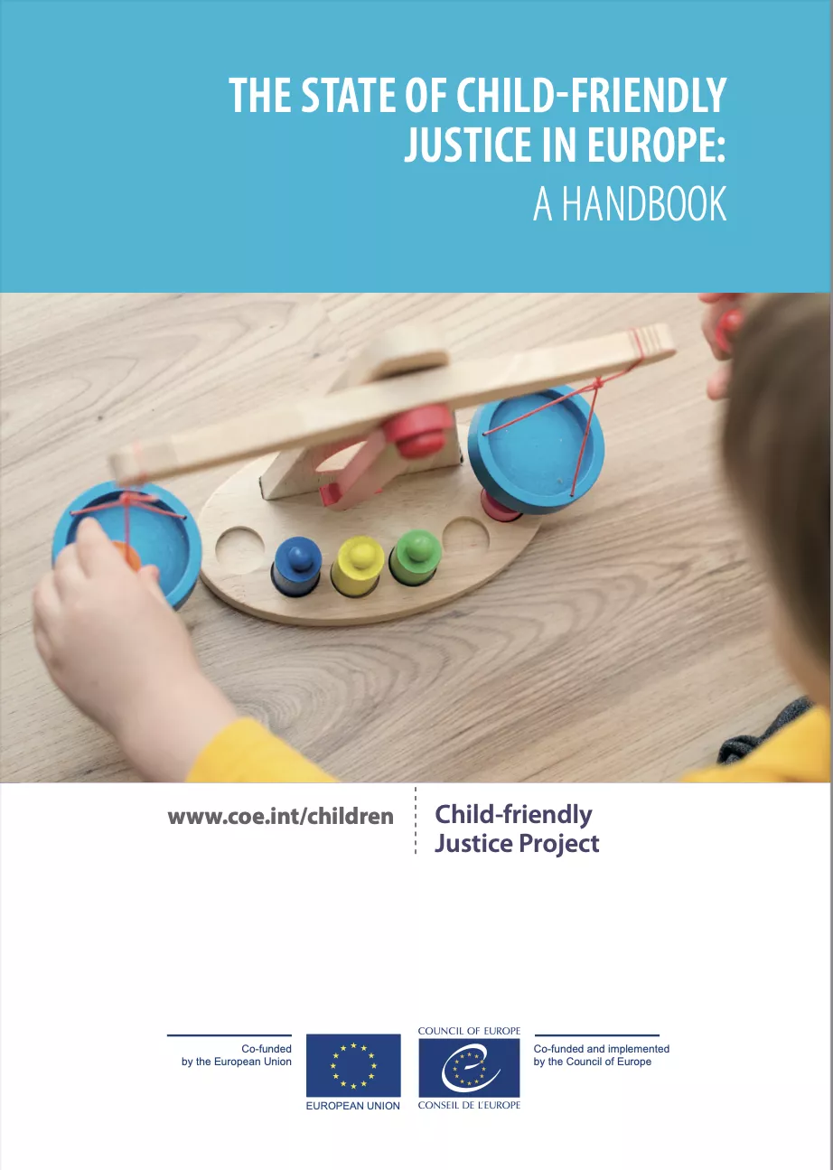 The State of Child-Friendly Justice in Europe: A Handbook